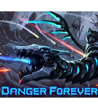 Danger Forever Steam Key GLOBAL